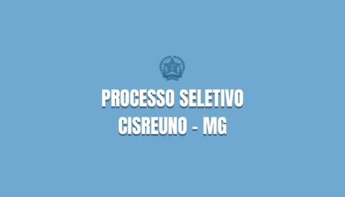 CISREUNO-MG divulga processo seletivo com salários de até R$ 9,5 mil